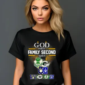 God First Family Second Then Wisconsin Sports Shirt