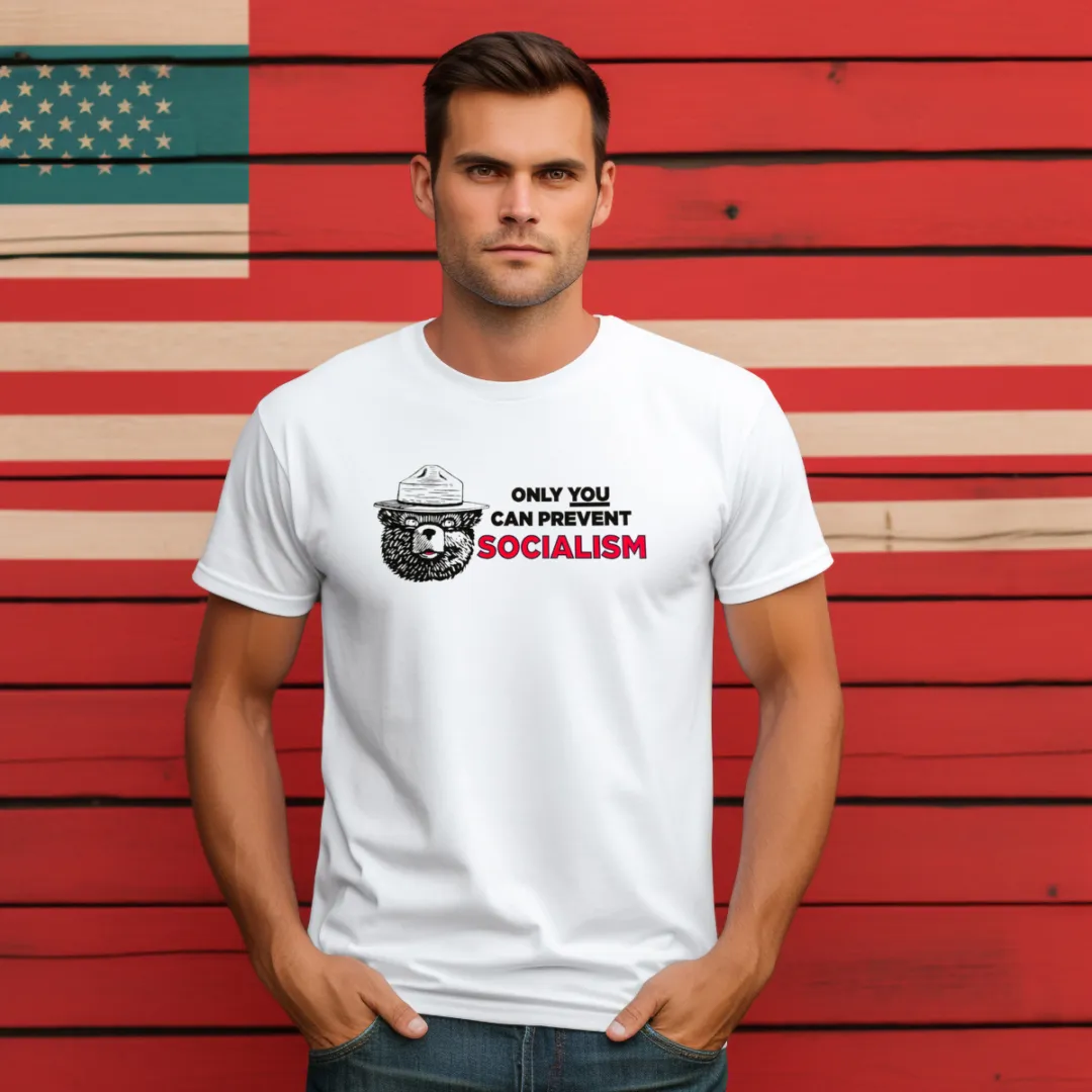 Bear Only You Can Prevent Socialism Shirt