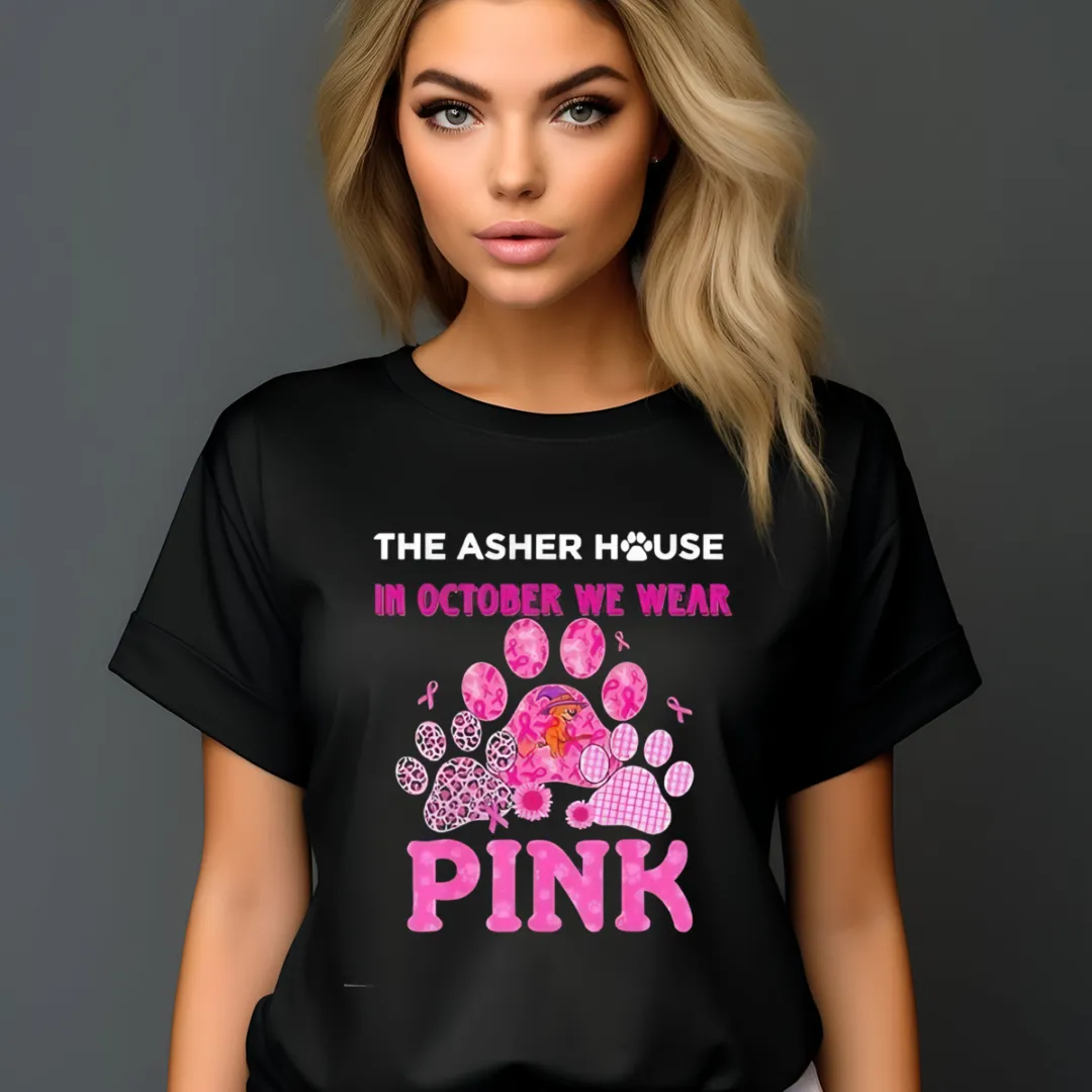 The Asher House In October We Wear Pink Cancer Awareness 2024 Shirt