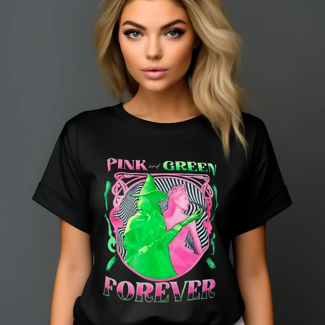 Witch And Princess Pink And Green Forever 2024 Shirt