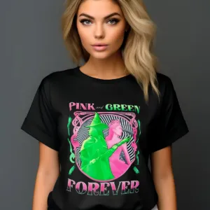 Witch And Princess Pink And Green Forever 2024 Shirt