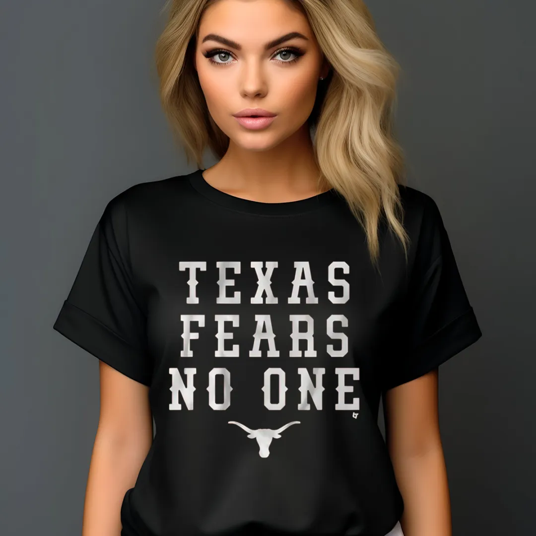 Texas Longhorns Texas Fears No One 2024 Shirt