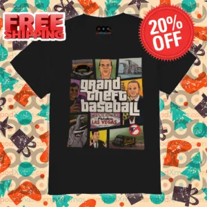 Grand Theft Baseball Welcome To Fabulout Las Vegas Nevada Shirt