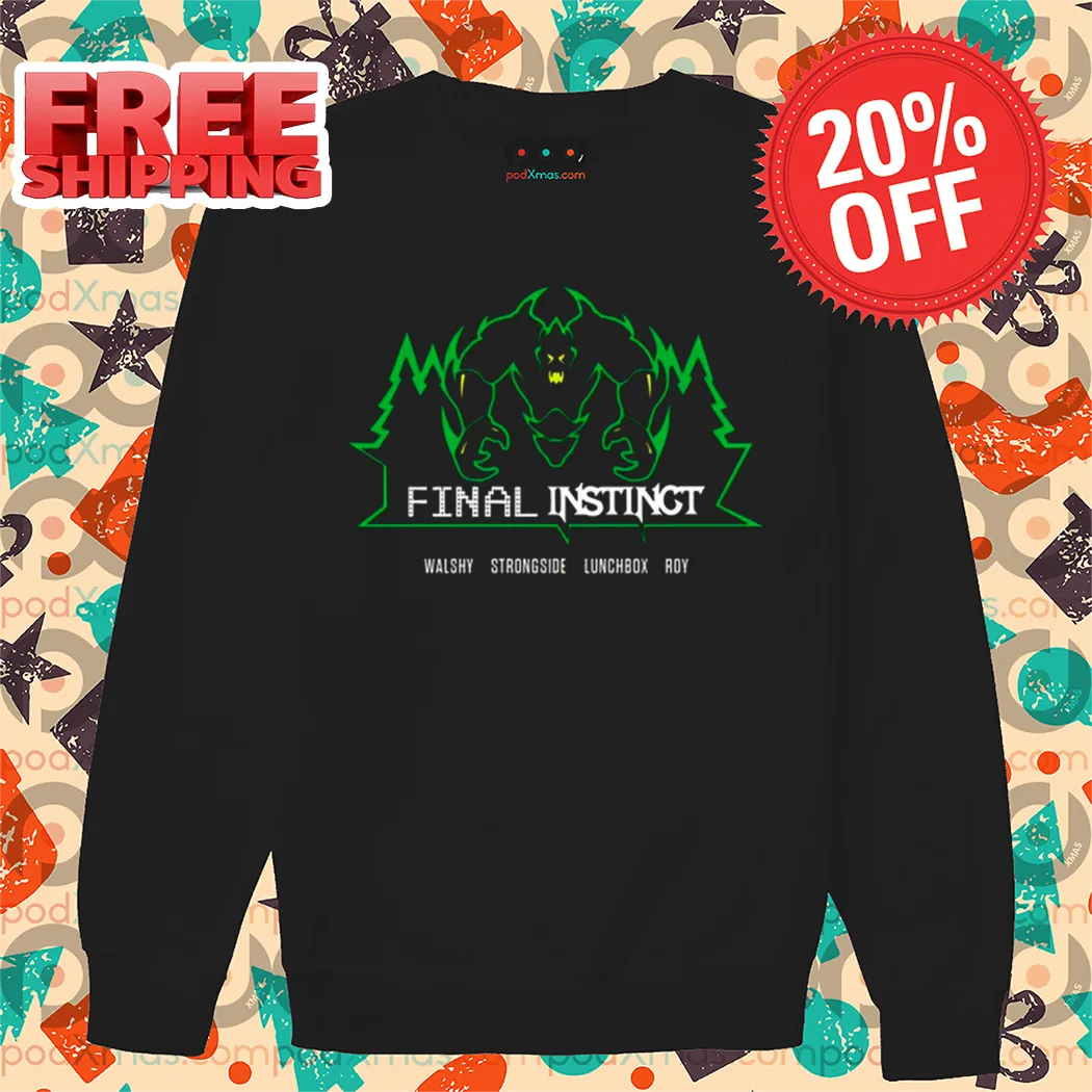 Final Instinct Walshy Strongside Lunchbox Roy Shirt
