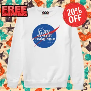 Gay Space Communism 2024 Shirt