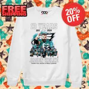 Jason Kelce 13 Years 2011 2024 Thank You Jason A Philly Legend Signature Shirt