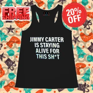 Jimmy Carter Is Staying Alive For This Shit Shirt