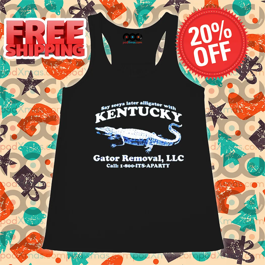 Say See Ya Later Alligator With Kentucky Shirt