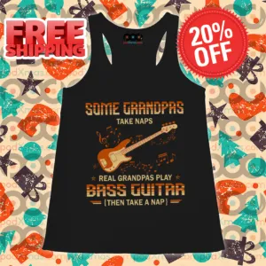 Some Grandpas Take Naps Real Grandpas Play Bass Guitar Then Take A Nap Vintage Shirt