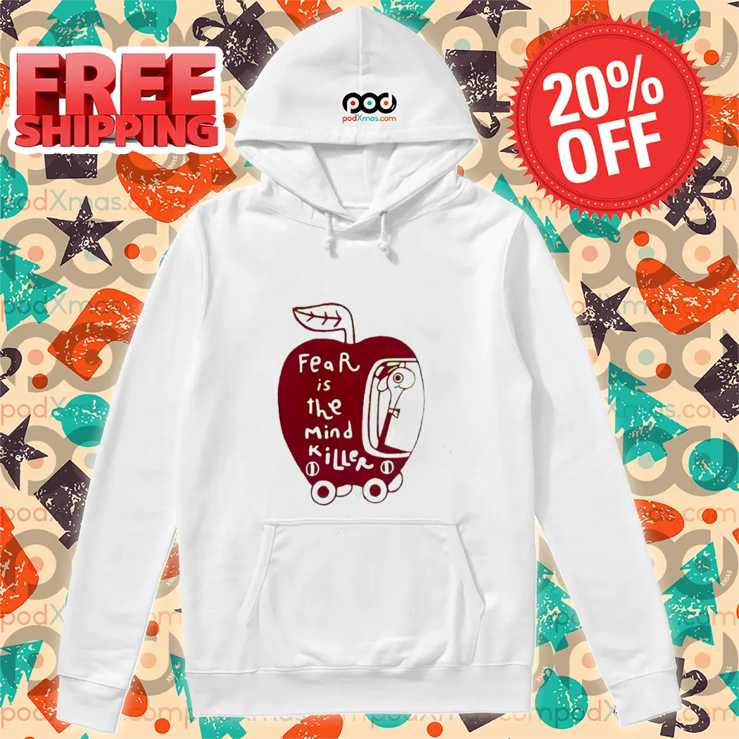 Apple Fear Is The Mind Killer Shirt