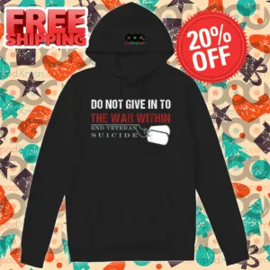 Do Not Give In To The War Within End Veteran Suicide 2024 Shirt