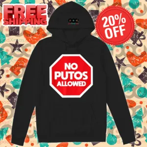 No Putos Allowed 2024 Shirt