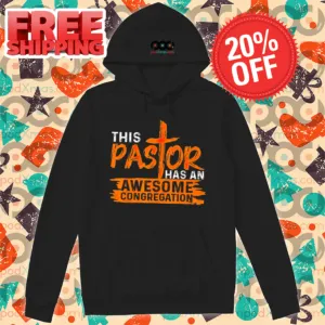 This Pastor Has An Awesome Congregation Vintage Shirt