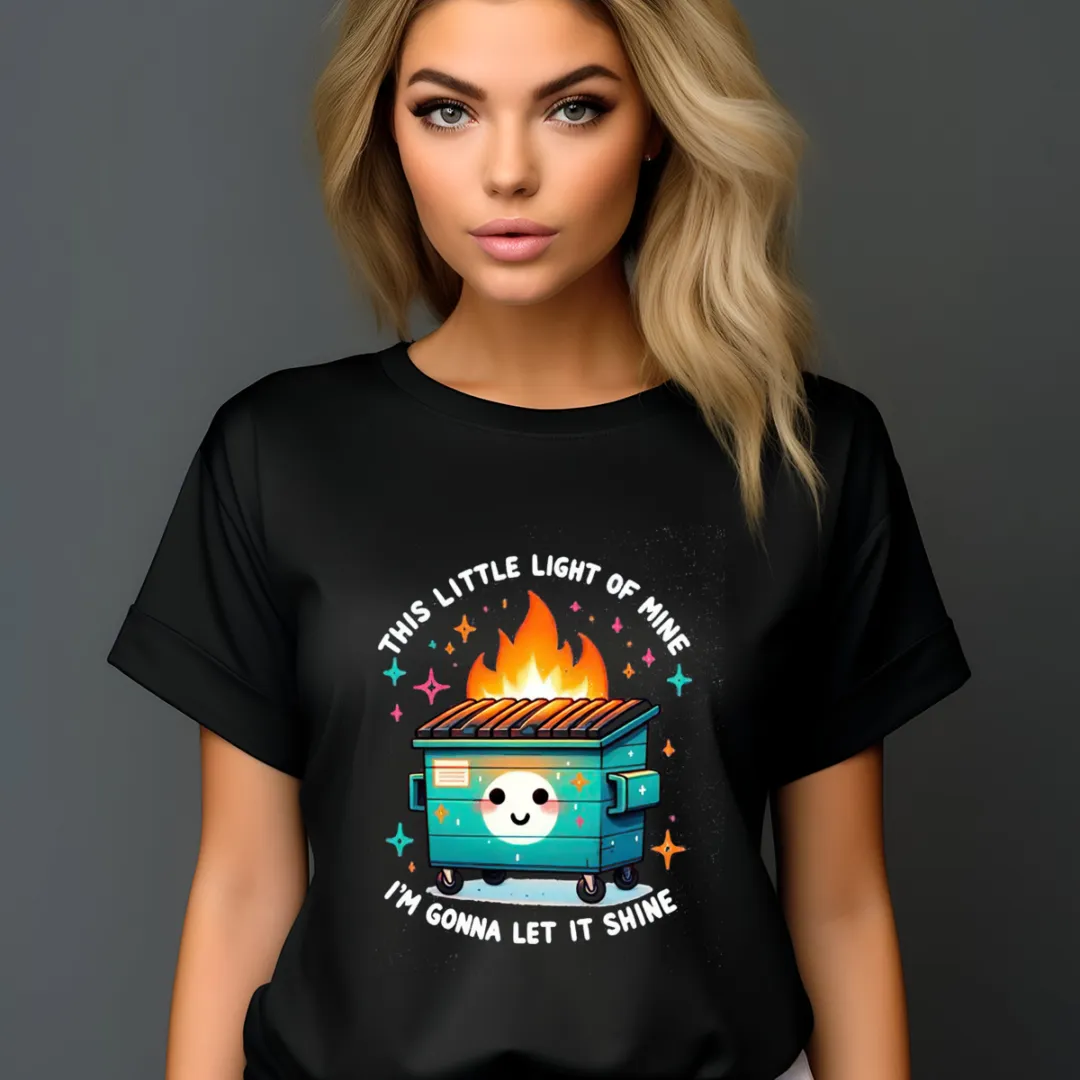 Trash Can Flame This Little Light Of Mine I'm Gonna Let It Shine Shirt