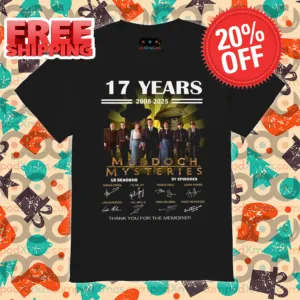 17 Years Murdoch Mysteries Thank You For The Memories Signature 2024 Shirt