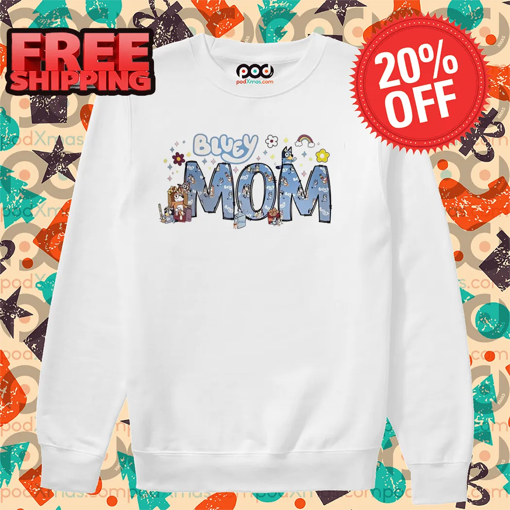 Bluey Mom 2024 Shirt