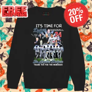 It's Time For Dodgers Baseball Los Angeles Dodgers Thank You For The Memories 2024 Shirt