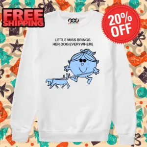Little Miss Stella Brings Her Dog Everywhere Shirt