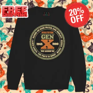 Raised On Hose Water And Neglect Whatever Gen X You Annoy Us Vintage Shirt