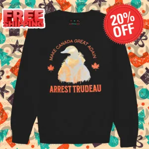 Duck Make Canada Great Again Arrest Trudeau Shirt-enhance