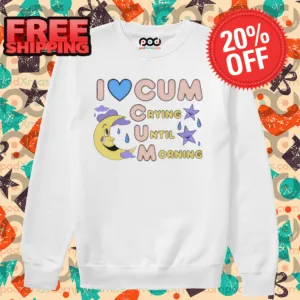 I Love Cum Crying Until Morning Shirt-denoise-enhance