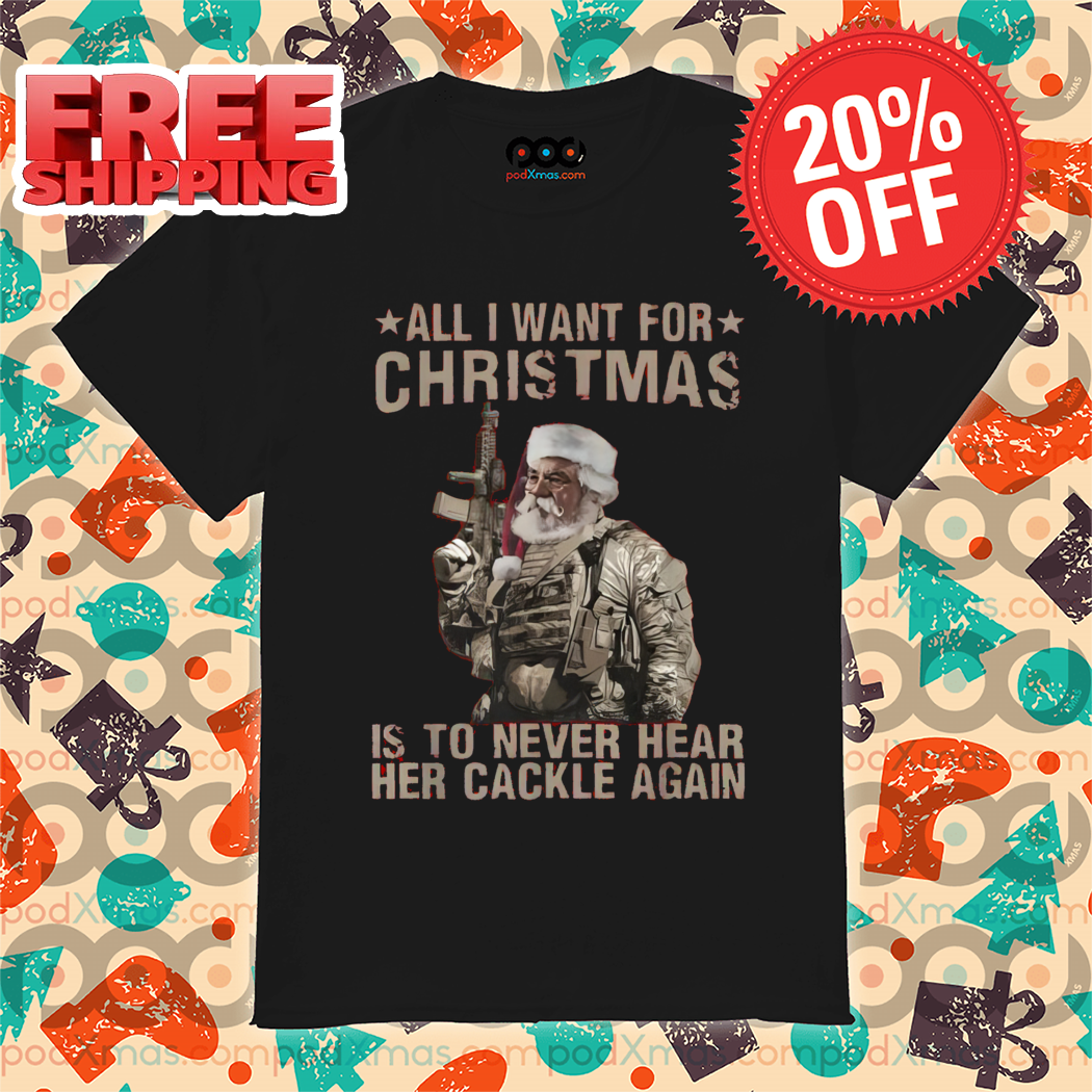 Satan All I Want For Christmas Is To Never Hear Her Cackle Again 2024 Shirt-enhance-faceai