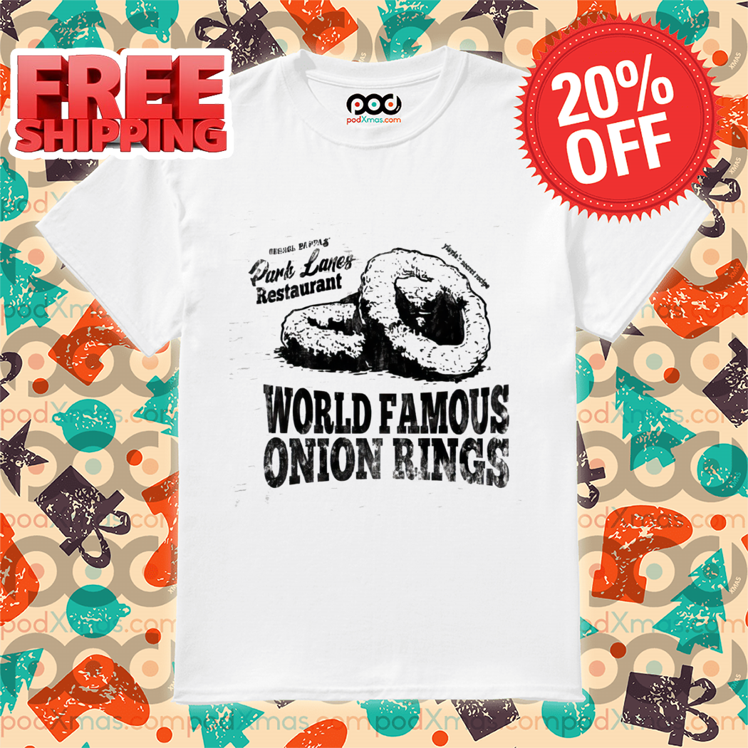 World Famous Onion Rings Vintage 2024 Shirt-enhance