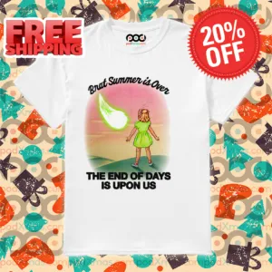 Brat Summer Is Over The End Of Days Is Upon Us Shirt