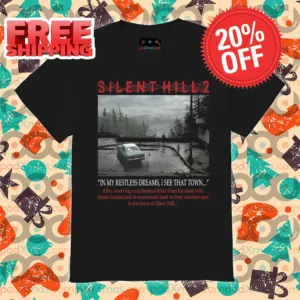Silent Hill 2 In My Restless Dreams I See That Town Shirt