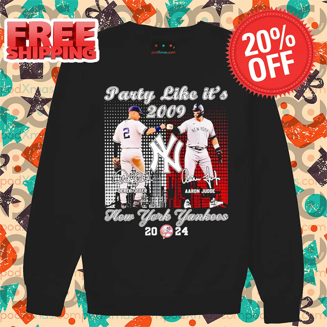 Party Like It's 2009 Derek Jeter Fist Bump Aaron Judge New York Yankees 2024 Shirt