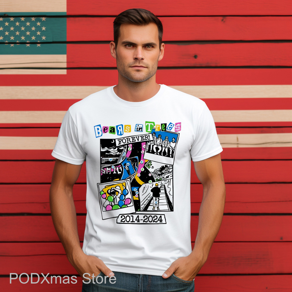 Bears In Trees Forever 2014 2024 Shirt
