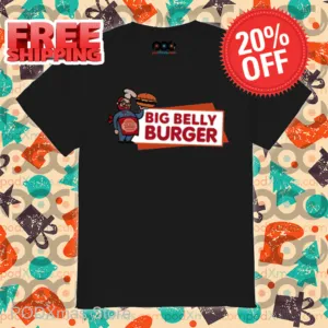 Big Belly Burger Shirt