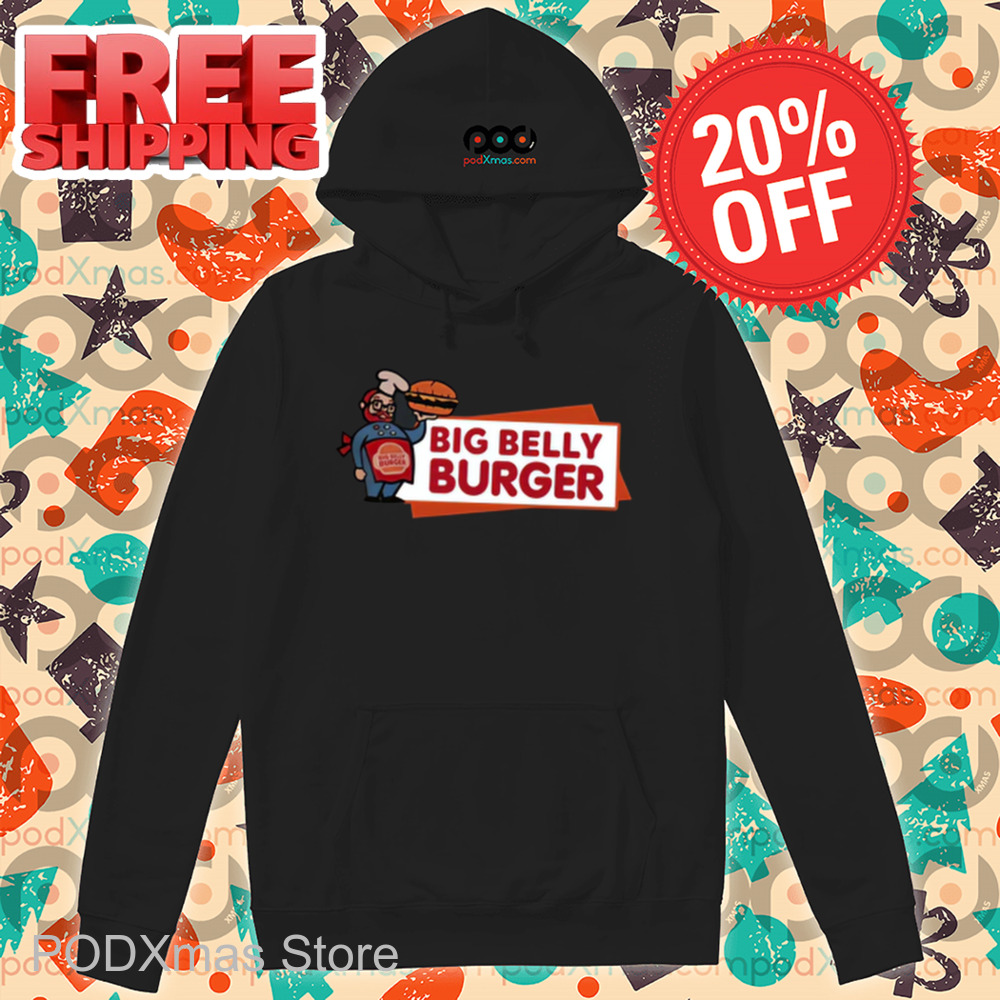 Big Belly Burger Shirt
