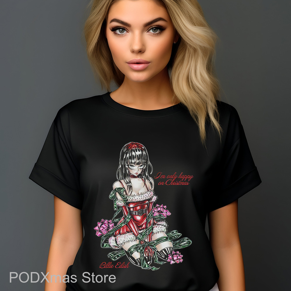 Billie Eilish I'm Only Happy On Christmas 2024 Shirt
