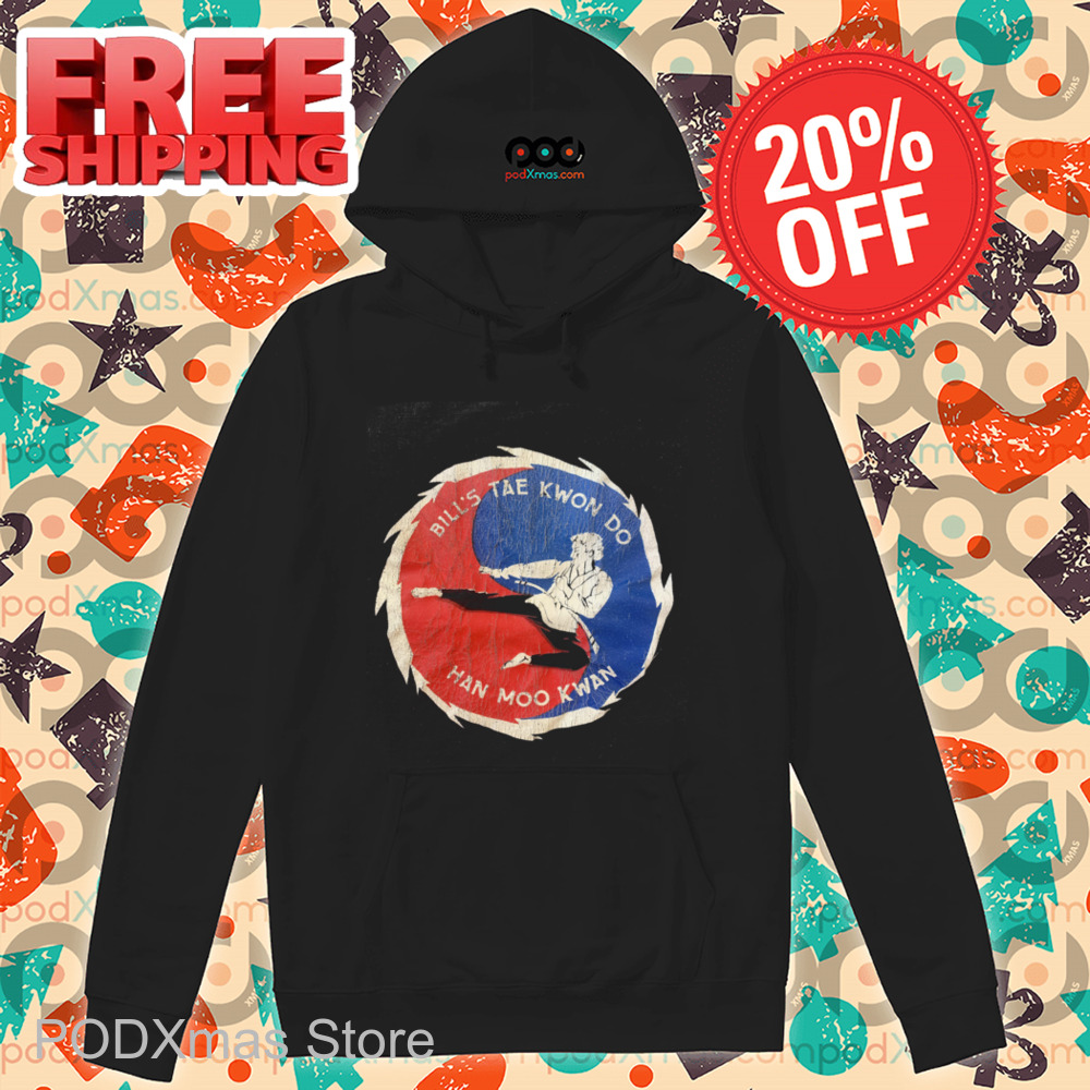 Bill's Taekwondo Han Moo Kwan Vintage 2024 Shirt Bill's Taekwondo Han Moo Kwan Vintage 2024 Shirt