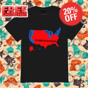 Blue America Red Dumbfuckistan 2024 Shirt