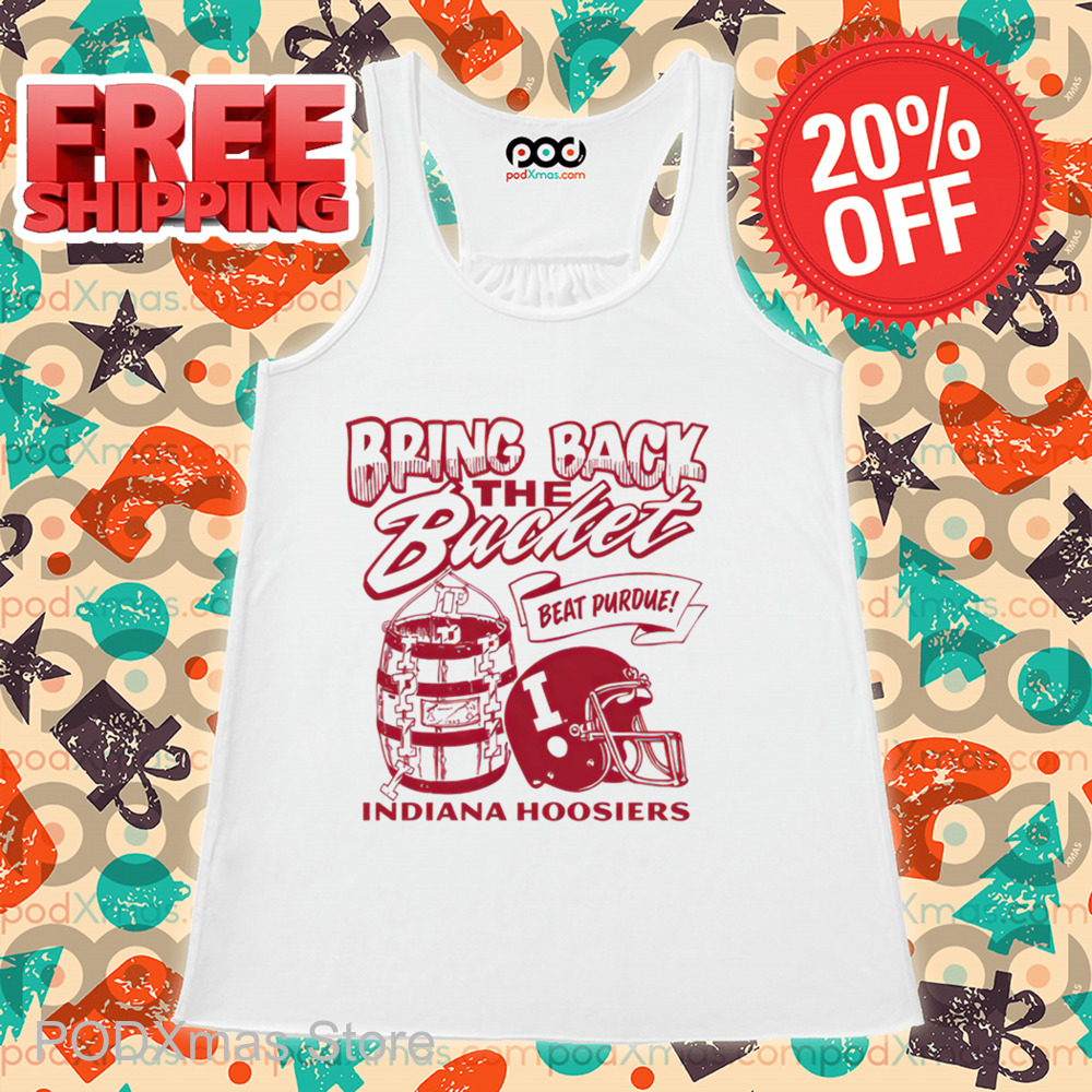 Bring Back The Bucket Beat Purdue Indiana Hoosiers Shirt Bring Back The Bucket Beat Purdue Indiana Hoosiers Shirt