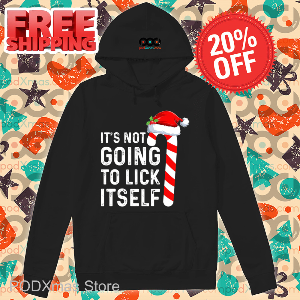 Candy Christmas It's Not Going To Lick Itself Vintage Shirt