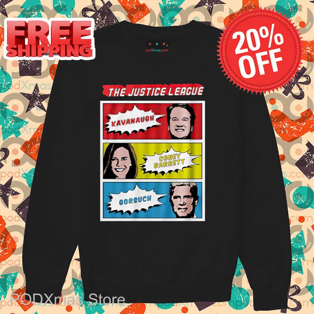 Cartoon The Justice League Kavanaugh Coney Barrett Gorsuch Shirt