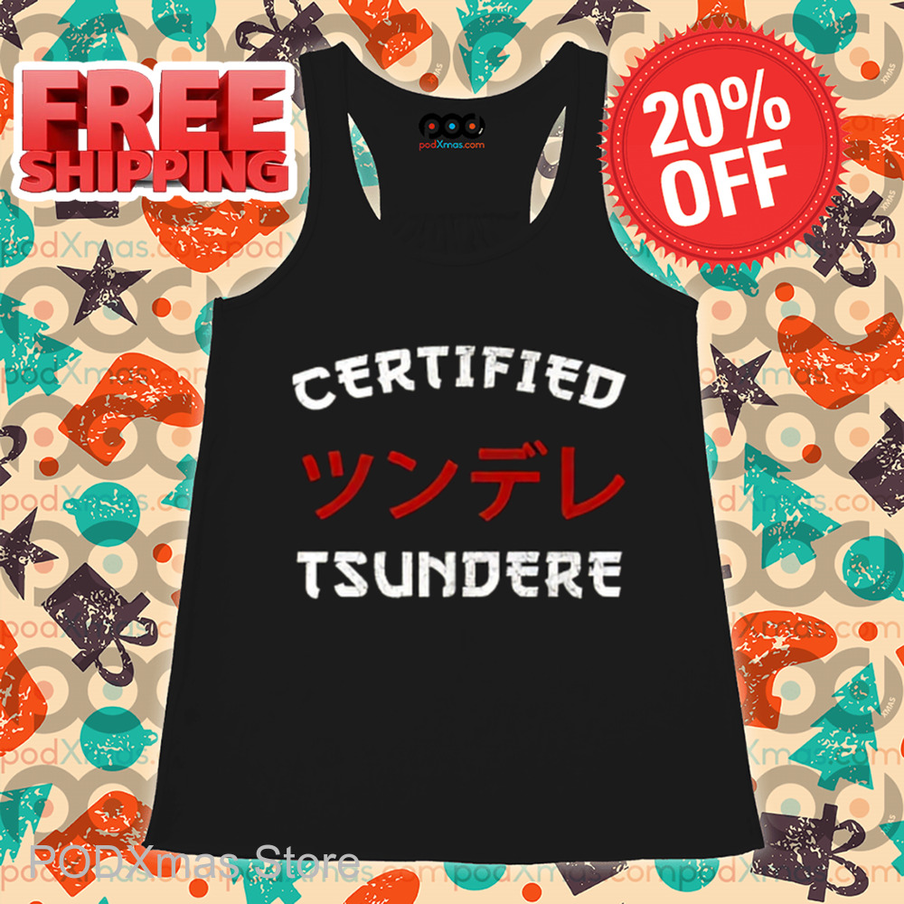 Certified Tsundere Vintage 2024 Shirt