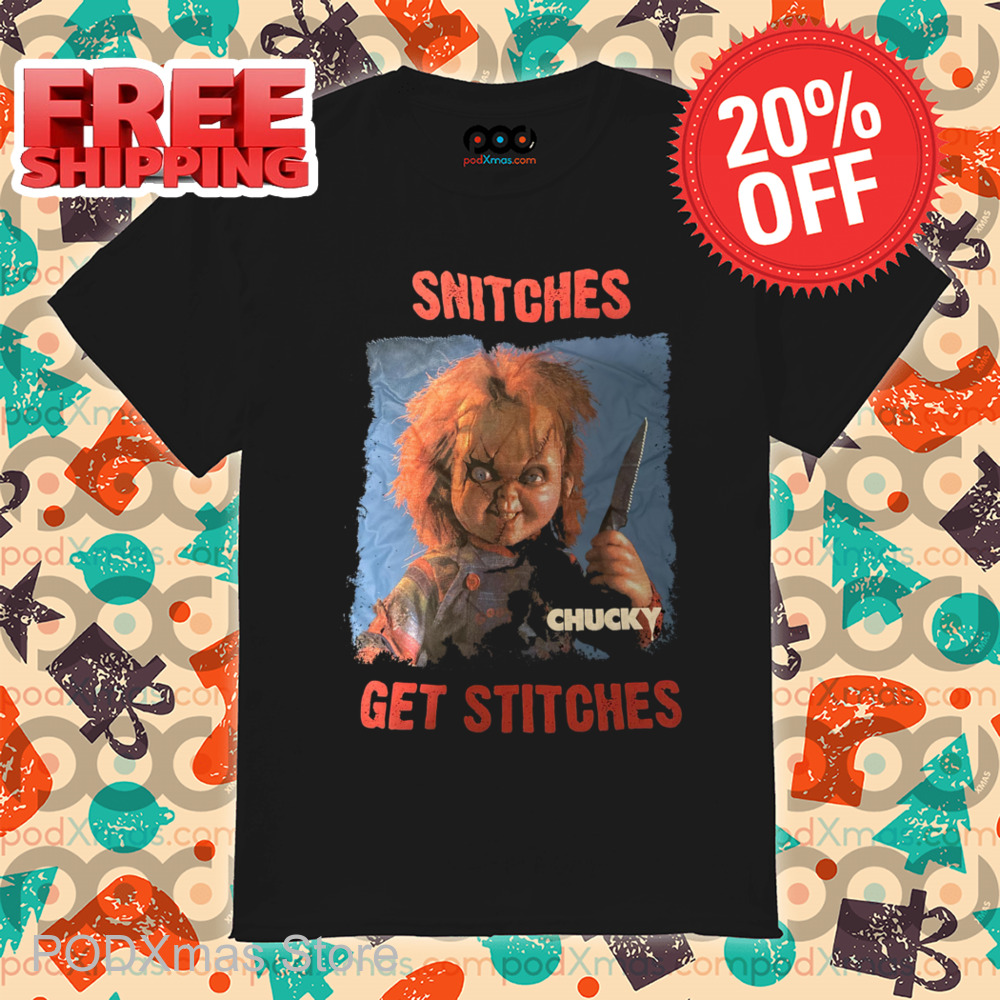 Chucky Snitches Get Stitches Vintage 2024 Shirt