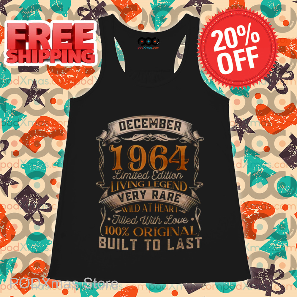 Custom December 1964 Limited Edition Living Legend Very Rare Wild At Heart 100 Original Built To Last Shirt Custom December 1964 Limited Edition Living Legend Very Rare Wild At Heart 100 Original Built To Last Shirt