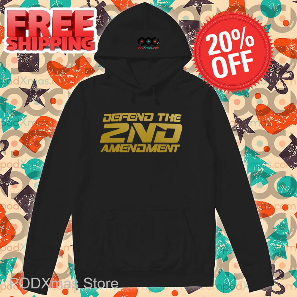 Defend The 2ND Amendment Shirt