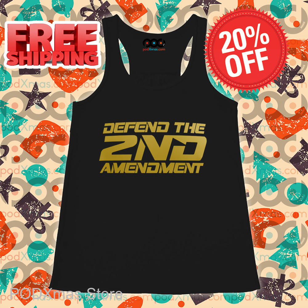 Defend The 2ND Amendment Shirt