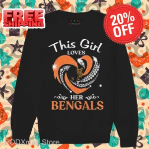 Diamond Heart This Girl Loves Her Bengals 2024 Shirt