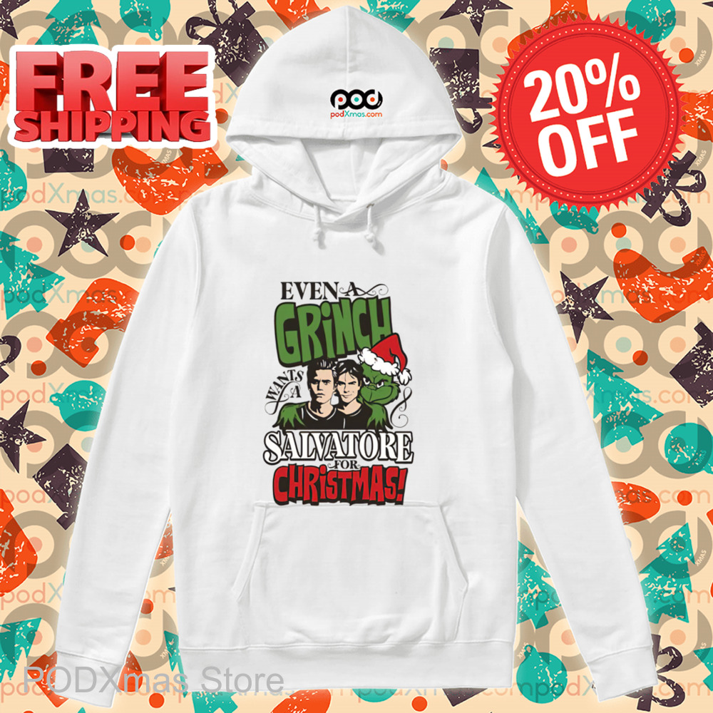 Even A Grinch Wants A Salvatore For Christmas 2024 Shirt