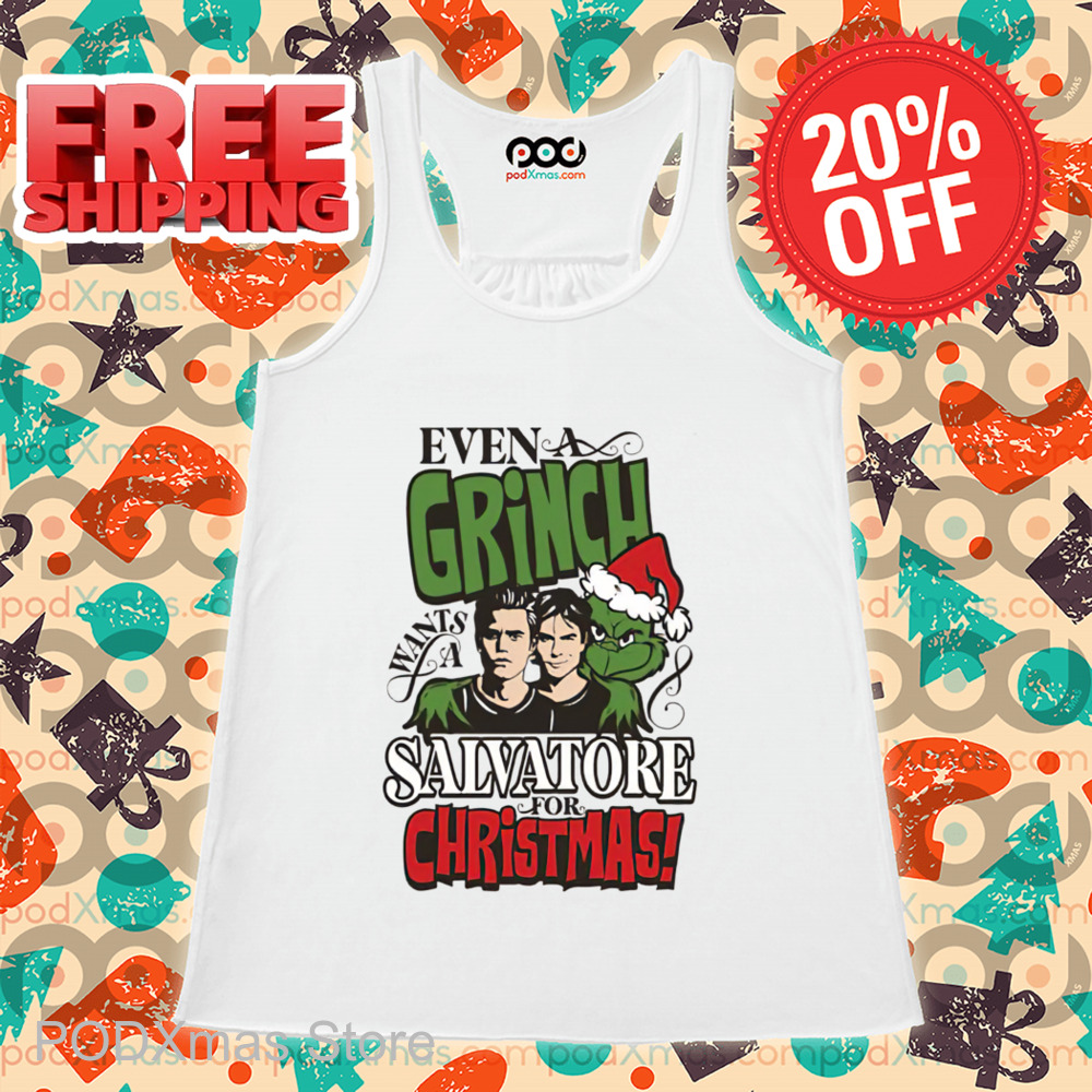 Even A Grinch Wants A Salvatore For Christmas 2024 Shirt