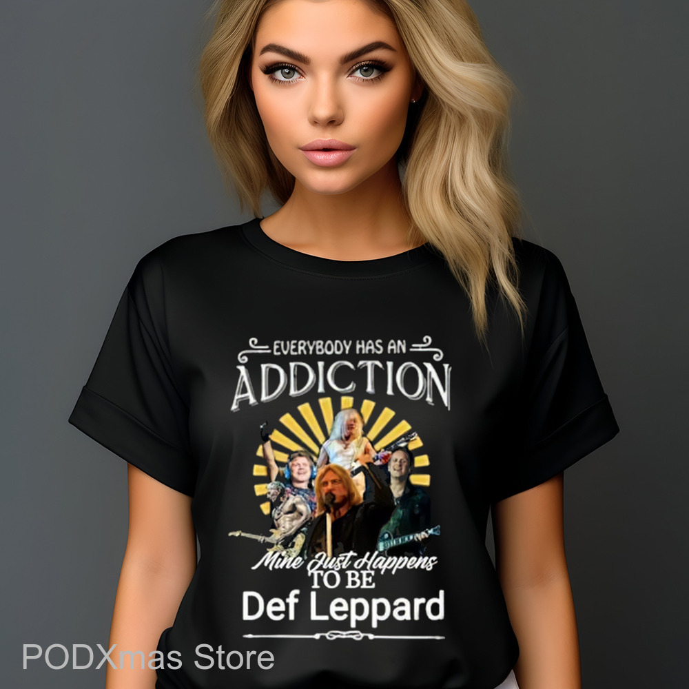 Everybody Has An Addiction Mine Just Happens To Be Def Leppard 2024 Shirt Everybody Has An Addiction Mine Just Happens To Be Def Leppard 2024 Shirt