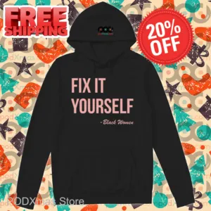 Fix It Yourself Black Women Shirt
