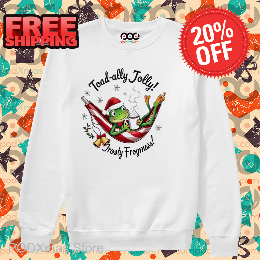 Frog Toad-Ally Jolly Frosty Frogmass Shirt
